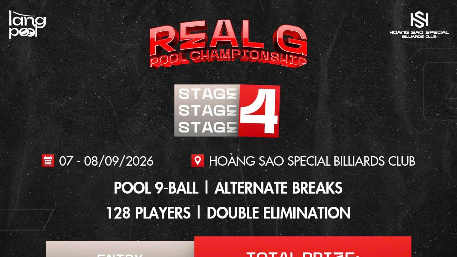 REAL G - STAGE 4 | HOANG SAO SPECIAL | 9-BALL | 07-08/09/2026