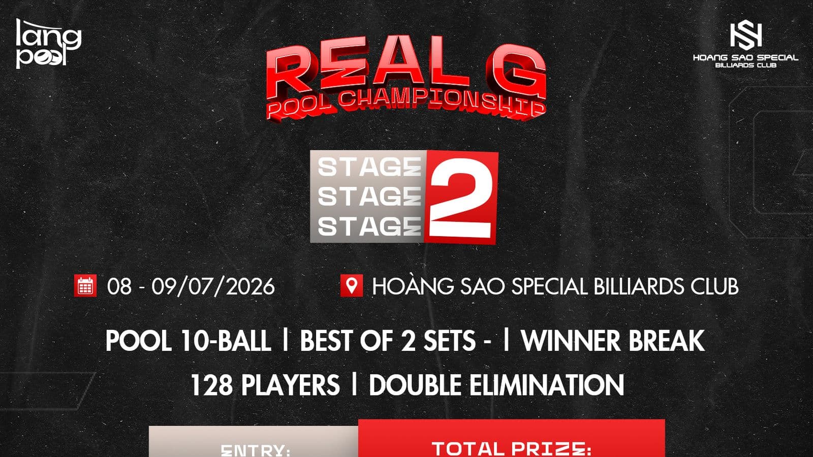 REAL G - STAGE 2 | HOANG SAO SPECIAL | 10-BALL | 08-09/07/2026