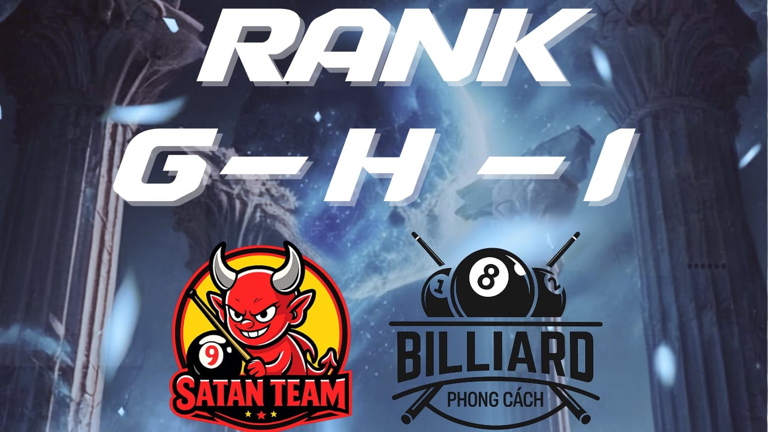 🏆 PHONG CACH BILLIARD | 𝐏𝐎𝐎𝐋 𝟗-𝐁𝐀𝐋𝐋 | 𝐑𝐀𝐍𝐊 𝐆-𝐇-I